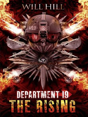 [Department 19 02] • Department 19: The Rising